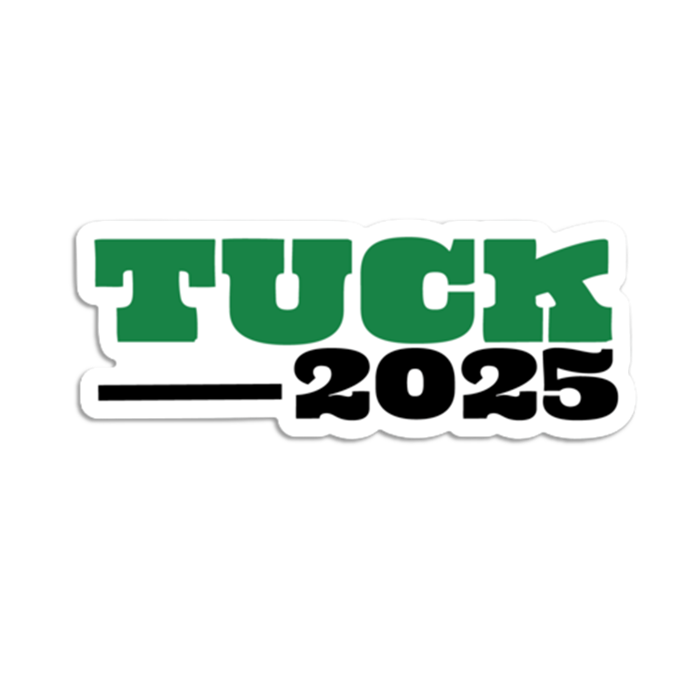 Tuck 2025 Tumbler & Sticker